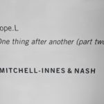 Where Has All the Art Gone, Chelsea? Really, I Want to Know: Pope.L Mitchell-Innes & Nash